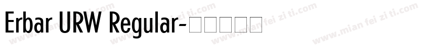 Erbar URW Regular字体转换